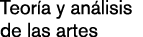 Teor a y an lisis de las artes
