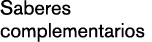 Saberes complementarios